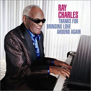 Cover for Ray Charles · Thanks For Bringing Love Around (CD) (2015)