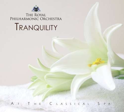 Cover for Royal Philharmonic Orchestra · Tranquility (CD) (2007)