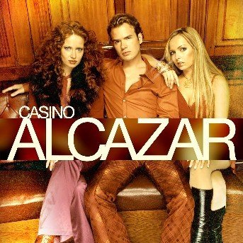 Cover for Alcazar · Casino (Repack) (CD) [Repackaged] (2003)