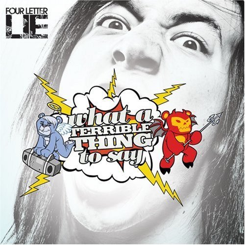 Cover for Four Letter Lie · What a Terrible Thing to Say (CD) (2008)