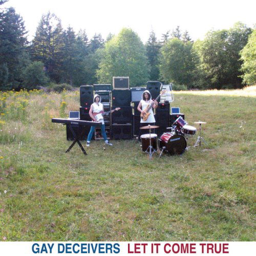 Cover for Gay Deceivers · Let It Come True (CD) (2009)