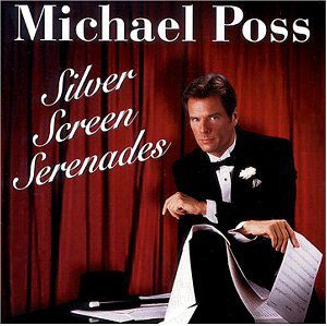 Silver Screen Serenades - Michael Poss - Musikk - CD Baby - 0753924202028 - 26. juni 2001