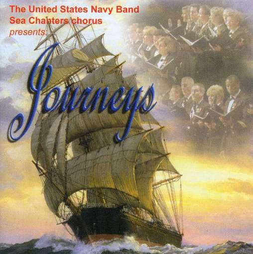 Cover for Clayton / Evans / Us Navy Band &amp; Sea Chanters · Journeys (CD) (2012)