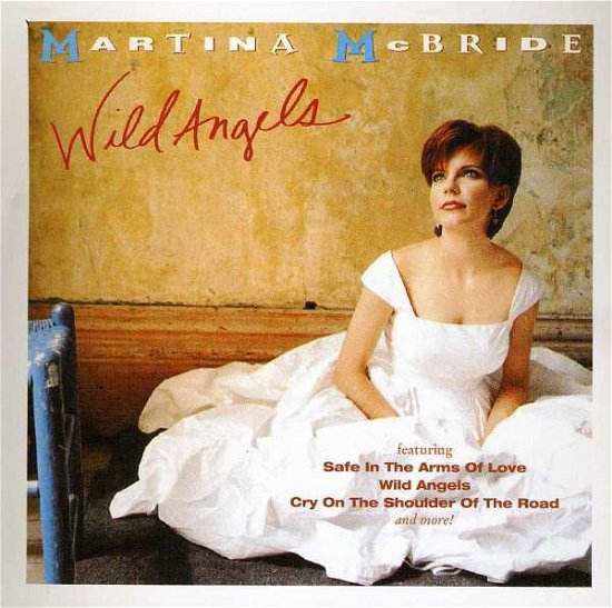 Wild Angels - Martina Mcbride - Muziek - RCA RECORDS LABEL - 0755174889028 - 8 april 2019