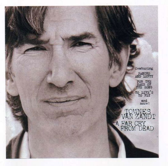 Far Cry from Dead - Townes Van Zandt - Musik - BMG Special Prod. - 0755174892028 - 23. november 2004