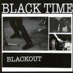 Cover for Black Time · Blackout (CD) (2005)