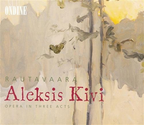 Aleksis Kivi - E. Rautavaara - Muziek - ONDINE - 0761195100028 - 24 februari 2003