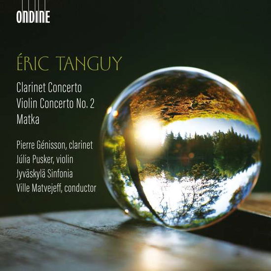 Cover for Genisson / Pusker / Matvejeff · Eric Tanguy: Clarinet Concerto / Violin Concerto No. 2 / Matka (CD) (2021)