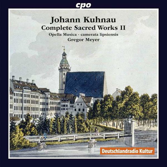 Johann Kuhnau: Complete Sacred Works 2 - Kuhnau / Opella Musica / Lipsiensis / Meyer - Musik - CPO - 0761203502028 - 24. Februar 2017