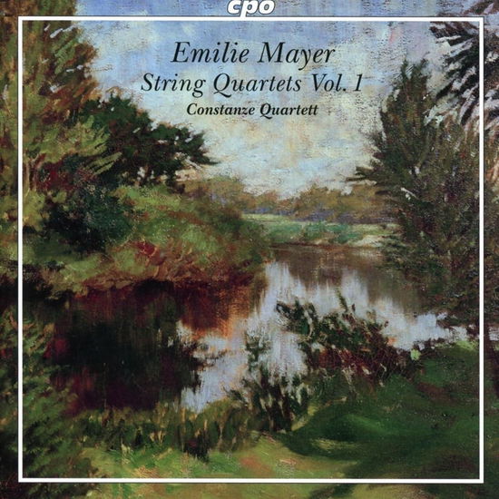 Emilie Mayer: String Quartets Vol.1 - Constanze Quartett - Musik - CPO - 0761203560028 - 15. Juni 2023