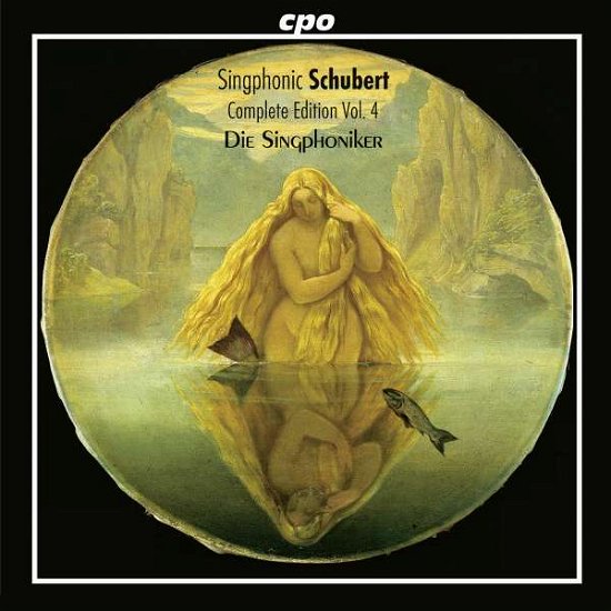 Singphonic Vol.4 - F. Schubert - Musik - CPO - 0761203940028 - 2. marts 1998