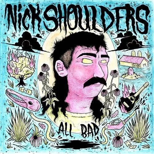 Cover for Nick Shoulders · All Bad (LP) (2023)