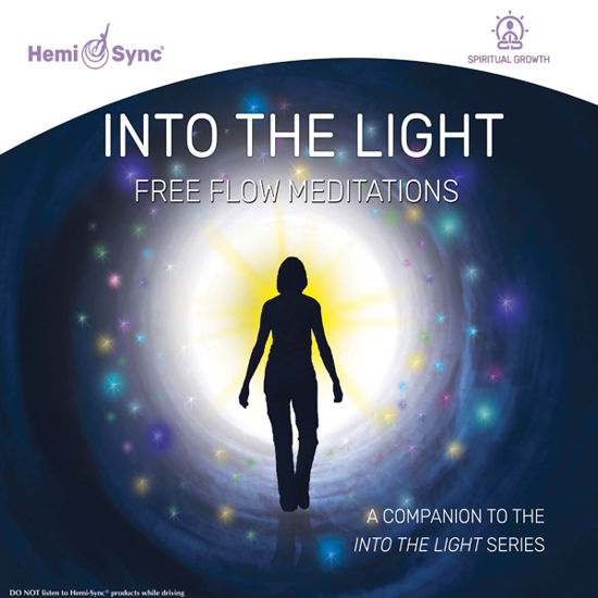 Cover for Scott Taylor &amp; Hemi-sync · Into the Light: Free Flow Meditations (CD) (2020)