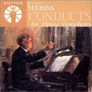 Strauss: an Alpine Symphony - Richard Strauss - Music - Dutton - 0765387972028 - July 1, 2001