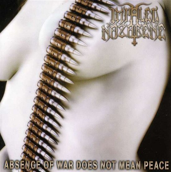 Cover for Impaled Nazarene · Absence of War Does Not Mean.. (CD) (2001)
