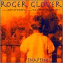 Snapshot - Glover,roger & Guilty Party - Musiikki - EAGLE - 0766922363028 - tiistai 5. marraskuuta 2002