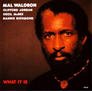 Cover for Mal Waldron · What It Is (CD) (2024)