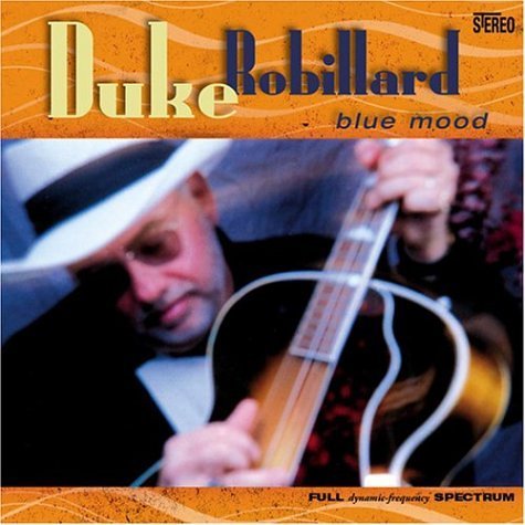 Blue Mood - Duke Robillard - Musik - STONY PLAIN - 0772532130028 - 14 mars 2019