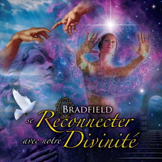 Cover for Bradfield · Se Reconnecter Avec Notre Divi (CD) (2018)