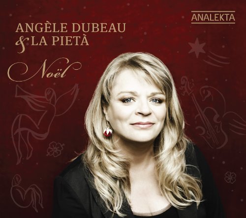 Noel - Dubeau  La Pieta - Musiikki - CLASSICAL - 0774204873028 - maanantai 8. joulukuuta 2014