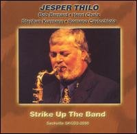 Cover for Jesper Thilo · Strike Up The Band (CD) (2013)