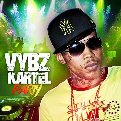 Cover for Vybz Kartel · Party (CD) (2017)