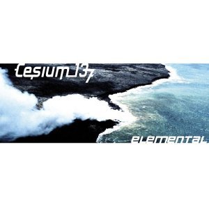 Cover for Cesium 137 · Elemental (CD) (2022)
