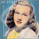 Columbia Singles Collection 1 - Jo Stafford - Musiikki - CORINTHIAN - 0783121112028 - tiistai 17. helmikuuta 2004