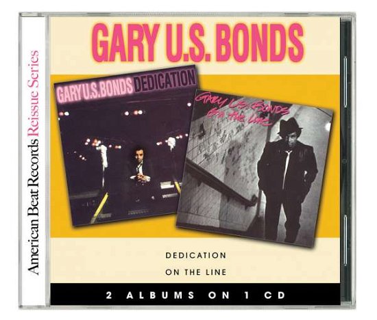 Cover for Gary U.s. Bonds · Dedication/on the Line - Reissue (CD) [Reissue edition] (2007)