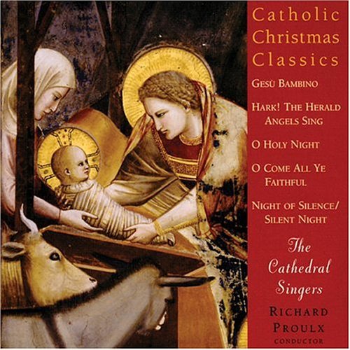 Cover for Cathedral Singers · Catholic Christmas Classics (CD) (2004)
