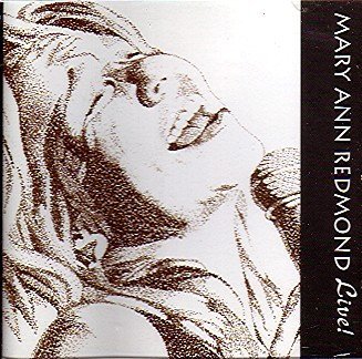 Live - Mary Ann Redmond - Musik - CD Baby - 0791022047028 - 17. marts 2005