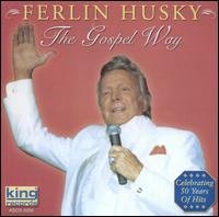 Cover for Ferlin Husky · Gospel Way (CD) (2004)