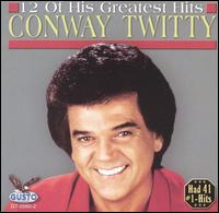 12 of His Greatest Hits - Conway Twitty - Music - Gusto - 0792014056028 - March 16, 2004