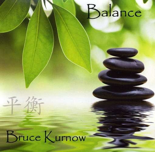 Balance - Bruce Kurnow - Musik - NEWFOLK RECORDS - 0797693003028 - September 1, 2017