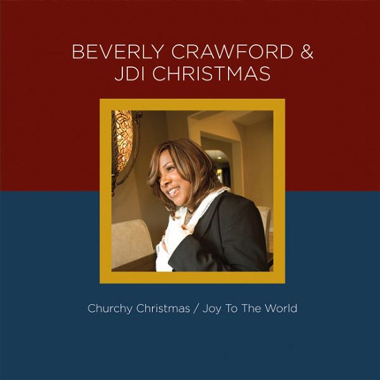Beverly Crawford · Beverly Crawford & Jdi Christmas (CD) (2012)