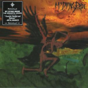 The Dreadful Hours - My Dying Bride - Musik - PEACEVILLE - 0801056709028 - 2. april 2004