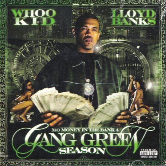 Gang Green Season - DJ Whoo Kid & Lloyd Banks - Muziek - 101 Distribution - 0802061517028 - 
