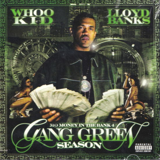 Gang Green Season - DJ Whoo Kid & Lloyd Banks - Musique - 101 Distribution - 0802061517028 - 