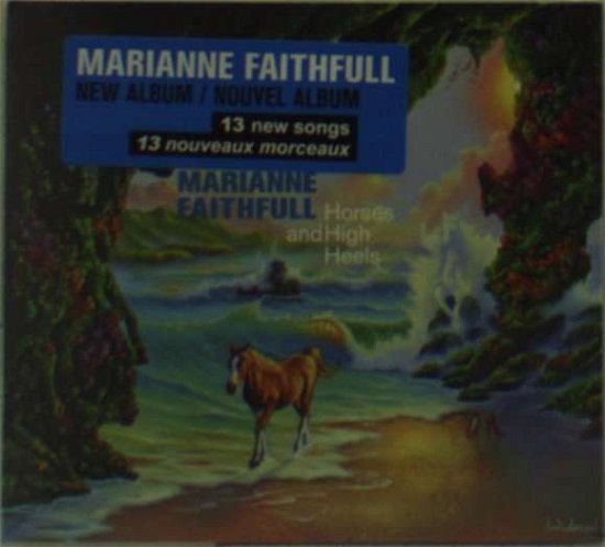 Cover for Marianne Faithfull · Horses and High Heels (CD) (2011)