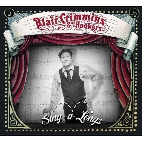 Cover for Crimmins,blair / Hookers · Sing-a-longs (CD) [Digipak] (2013)