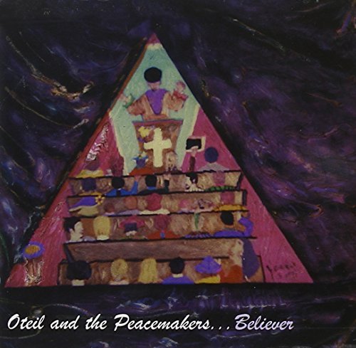 Cover for Oteil / Peacemakers · Believer (CD) (2005)