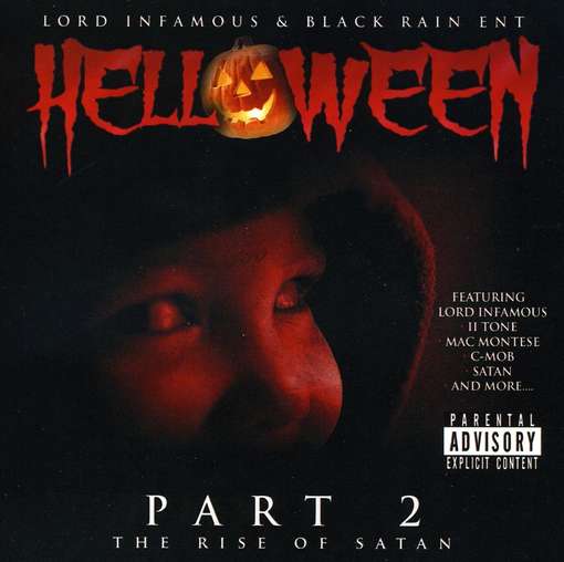 Helloween 2: Rise of Satan - Lord Infamous - Muzyka - CDB - 0805395215028 - 26 października 2010