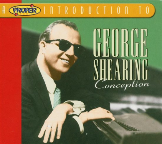 Shearing George-Deleted - A Proper Introductio - Shearing George-Deleted - A Proper Introductio - Music - PROPER - 0805520060028 - April 13, 2004
