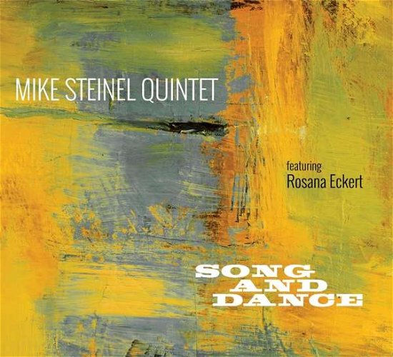 Cover for Mike -Quintet- Steinel · Song And Dance (CD) [Digipak] (2018)