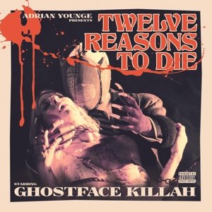Cover for Ghostface Killah &amp; Adrian Younge · Twelve Reasons to Die (CD) (2013)