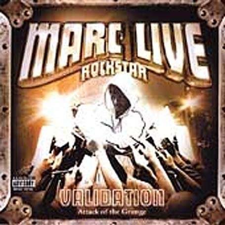 Cover for Marc Live · Validation (CD) (2004)