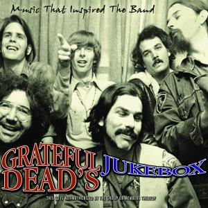 Grateful Deads' Jukebox - Grateful Dead - Musik - CHROME DREAMS - 0823564628028 - 24. September 2012