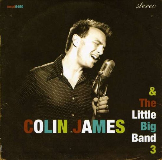 Cover for Colin James · Little Big Band III (CD) (2006)