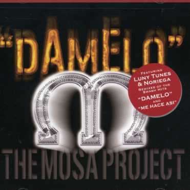 Damelo - Mosa Project - Music - Urban Box Office - 0825201103028 - February 19, 2015