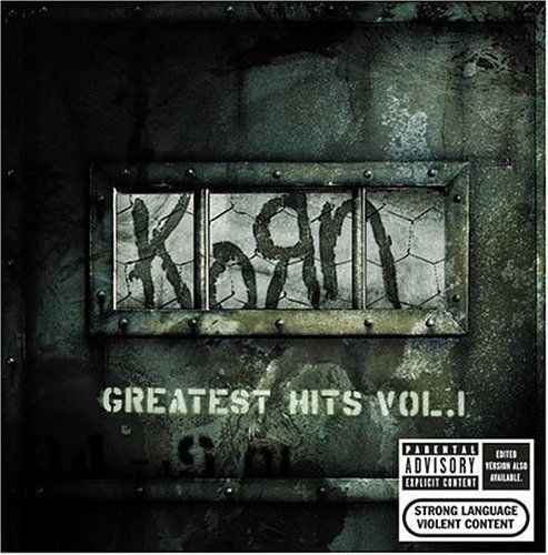 Greatest Hits Vol.1 - Korn - Musiikki - POP - 0827969270028 - tiistai 5. lokakuuta 2004